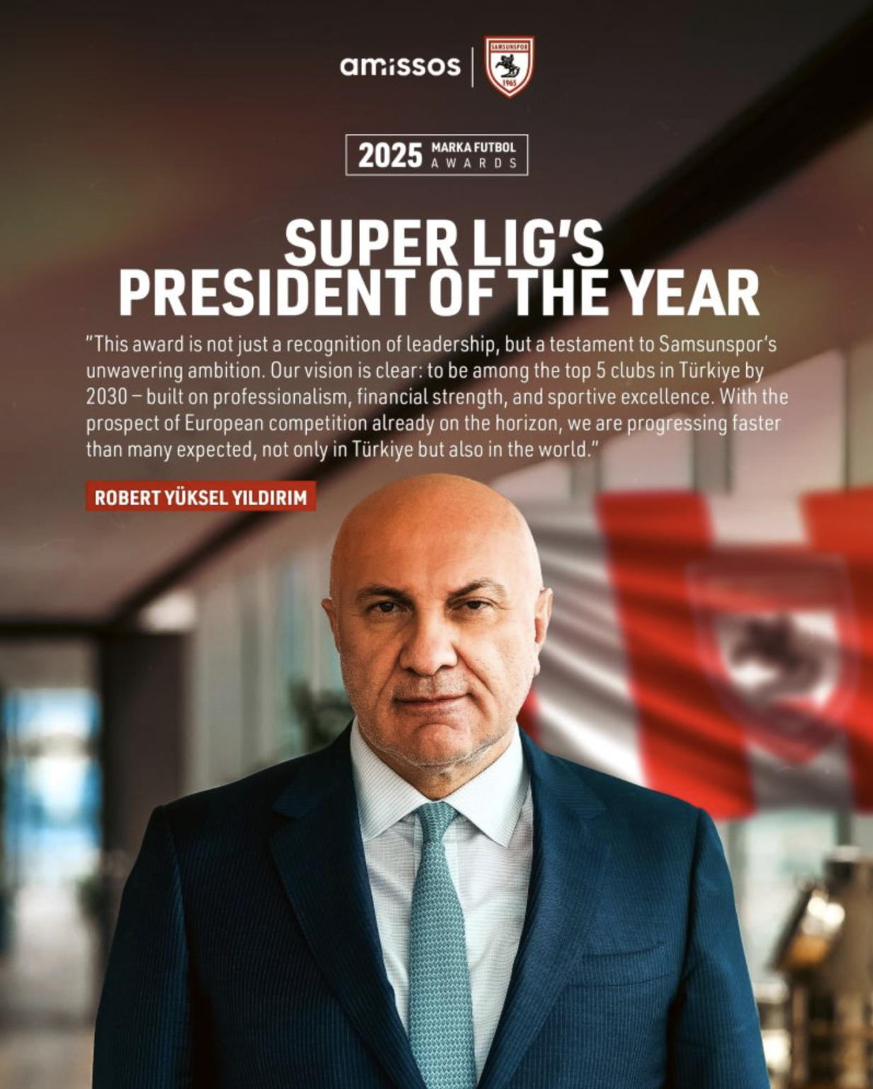 ROBERT YÜKSEL YILDIRIM NAMED SÜPER LIG CLUB PRESIDENT OF THE YEAR