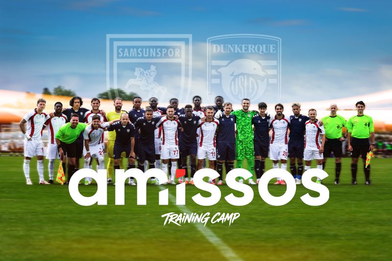 Amissos Group Unites Samsunspor and USL Dunkerque for High-Performance Training